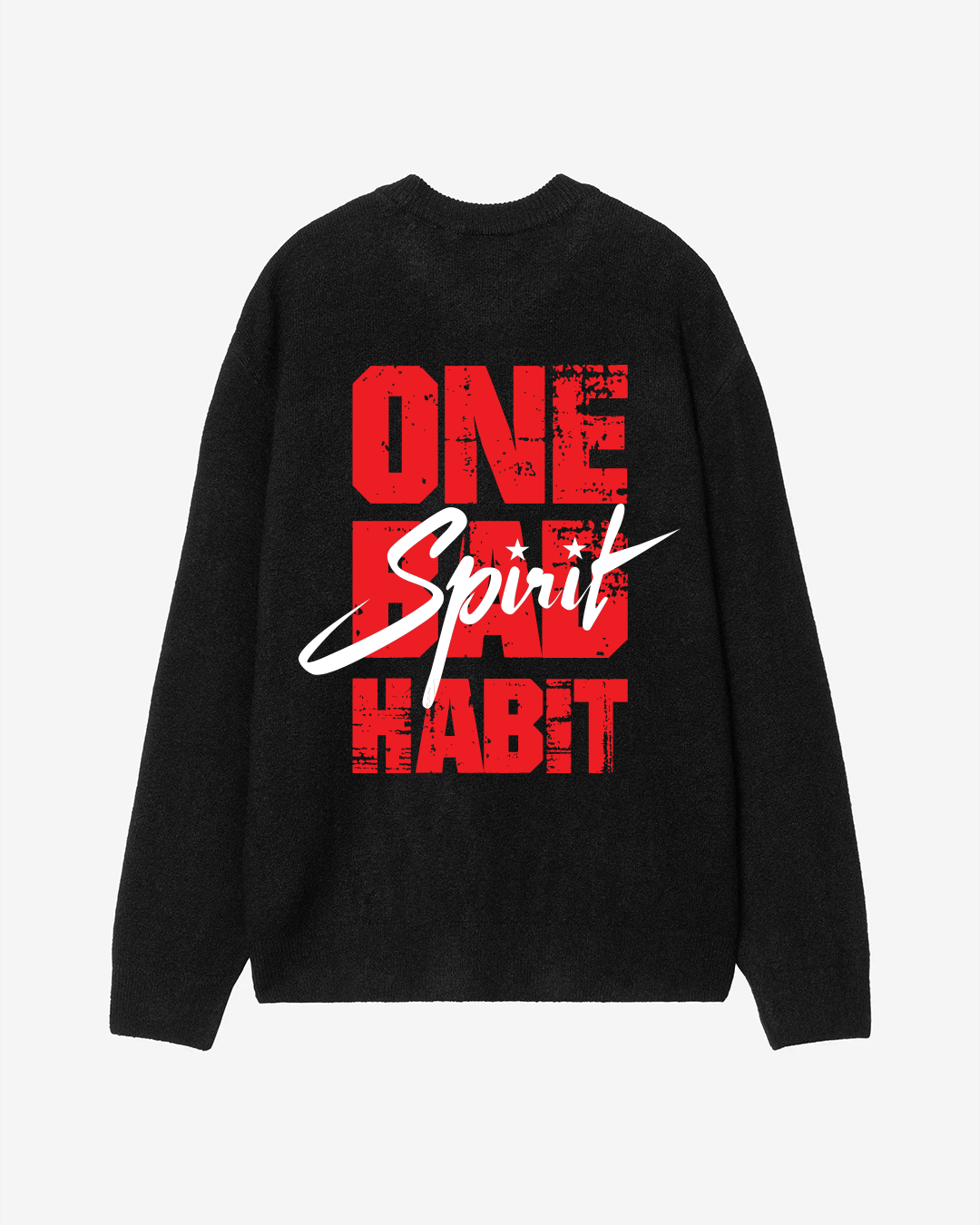 one bad habit sweatshirt 300 GSM